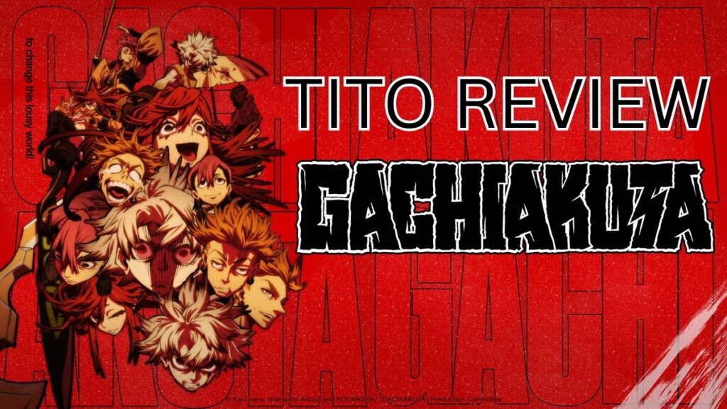 A title card for the Gachiakuta Tito Review
