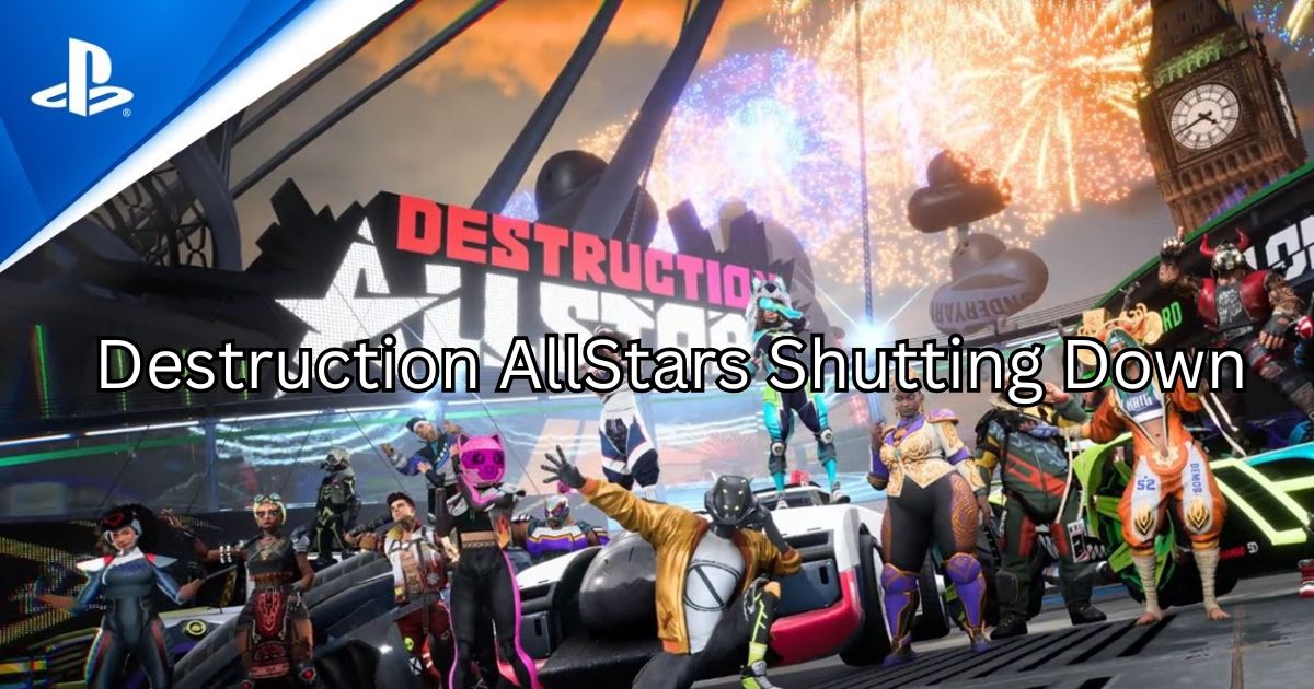 A title card for the article about Destruction AllStars shutting down.